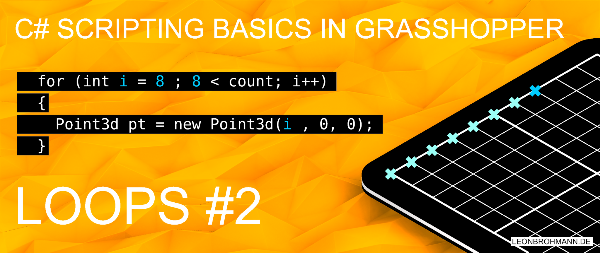 Rhino GH- C# Scripting Basics – For Loops #2